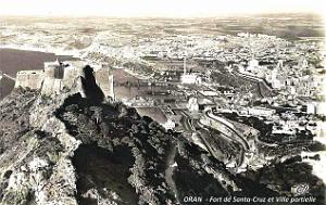 Oran - Santa-Cruz - Fort et Ville partielle